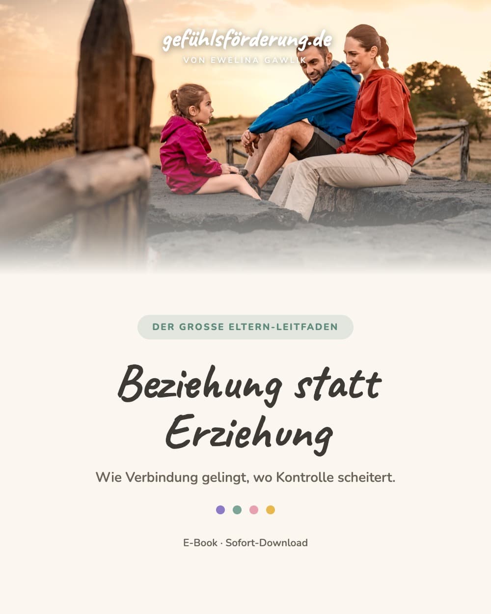 Leitfaden "Beziehung statt Erziehung"